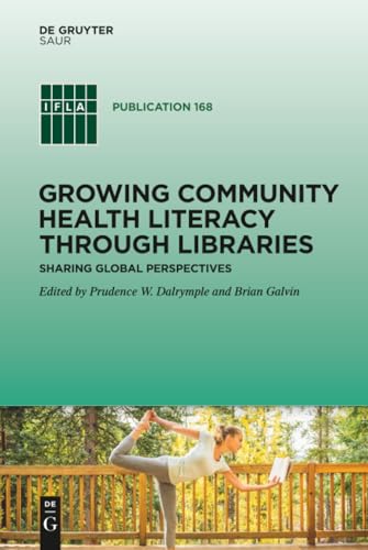 Growing Community Health Literacy through Libraries