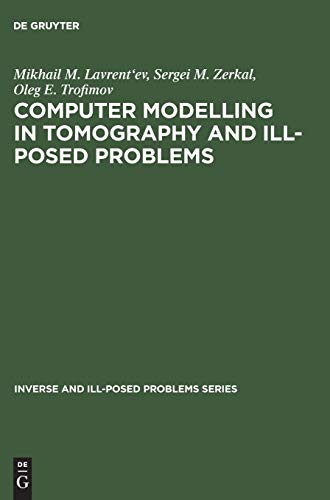 Computer Modelling in Tomography and Ill-Posed Problems