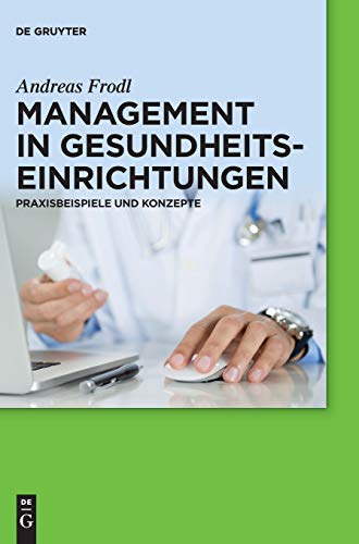 Management in Gesundheitseinrichtungen