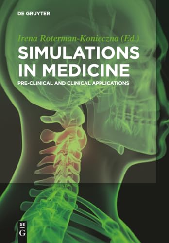 Simulations in Medicine