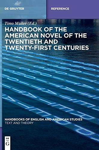 Handbook of the American Novel of the Twentieth and Twenty-First Centuries