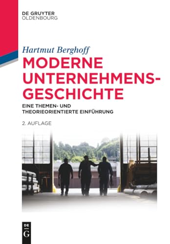 Moderne Unternehmensgeschichte