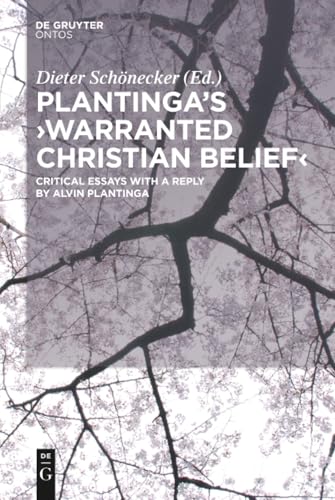 Plantinga's 'Warranted Christian Belief'