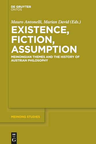 Existence, Fiction, Assumption