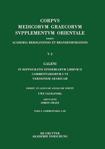 Galeni In Hippocratis Epidemiarum librum II Commentariorum I-III versio Arabica