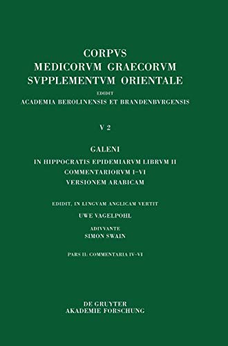 Galeni in Hippocratis Epidemiarum librum II commentariorum IV-VI versio Arabica et indices