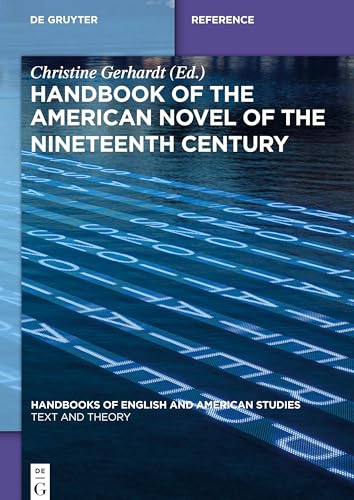 Handbook of the American Novel of the Nineteenth Century