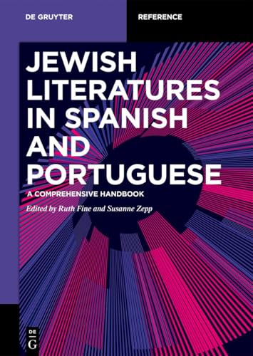 Jewish Literatures in Spanish and Portuguese