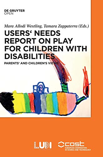Users' Needs Report on Play for Children with Disabilities