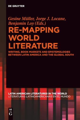 Re-mapping World Literature