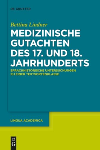 Medizinische Gutachten des 17. und 18. Jahrhunderts