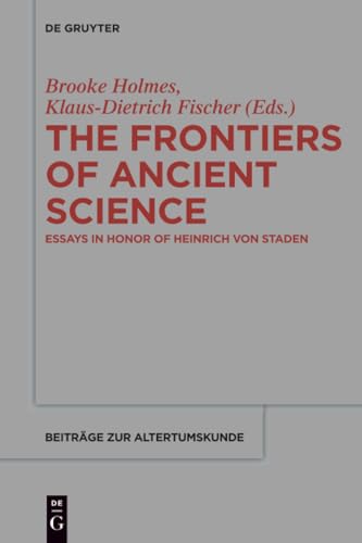 The Frontiers of Ancient Science