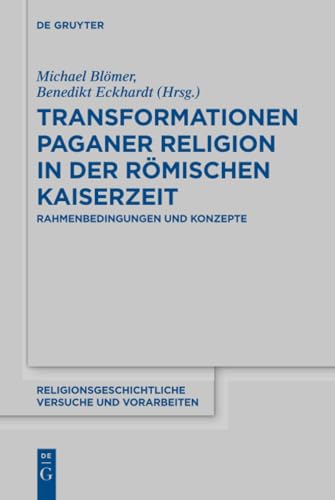 Transformationen paganer Religion in der römischen Kaiserzeit