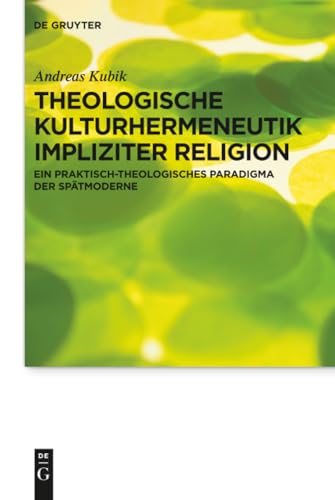 Theologische Kulturhermeneutik impliziter Religion