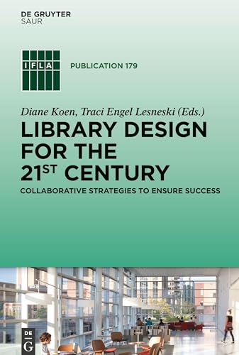 Library Design for the 21st Century