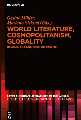 World Literature, Cosmopolitanism, Globality