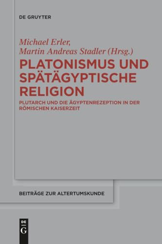 Platonismus und spätägyptische Religion