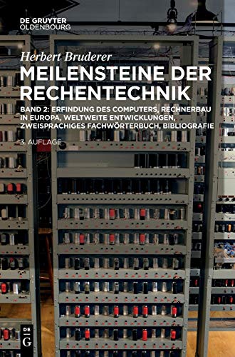Erfindung des Computers, Rechnerbau in Europa, weltweite Entwicklungen, zweisprachiges Fachwörterbuch, Bibliografie