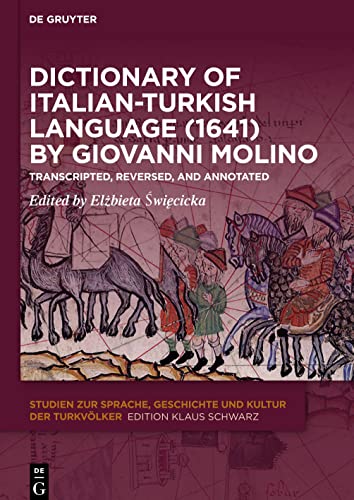 Dictionary of Italian-Turkish Language (1641) by Giovanni Molino