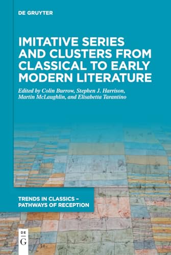 Imitative Series and Clusters from Classical to Early Modern Literature