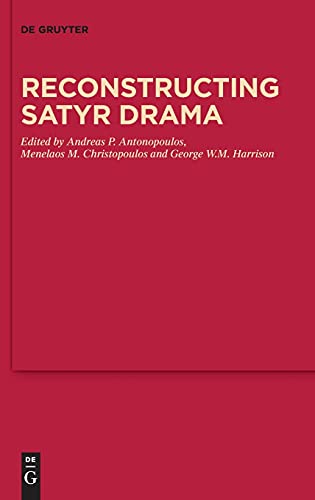 Reconstructing Satyr Drama