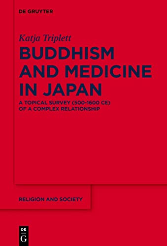 Buddhism and Medicine in Japan