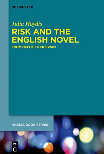 Risk and the English Novel