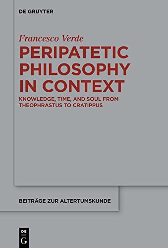 Peripatetic Philosophy in Context