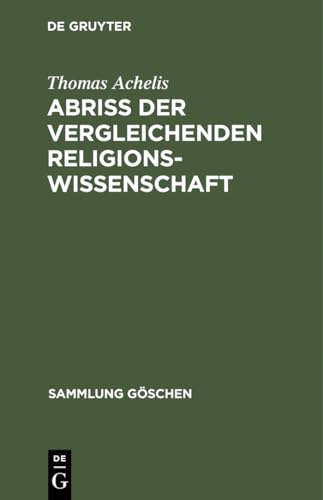 Abriß der vergleichenden Religionswissenschaft
