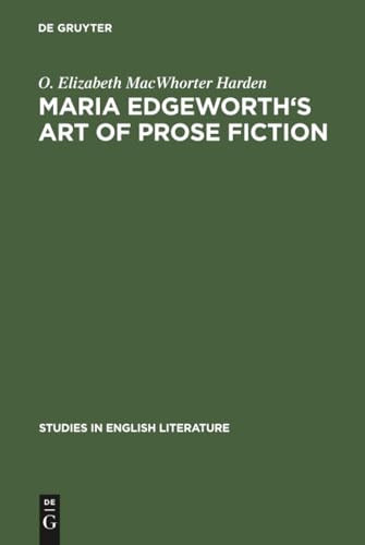 Maria Edgeworth's Art of prose fiction