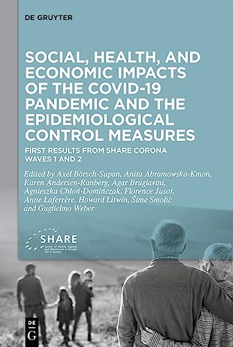 Social, health, and economic impacts of the COVID-19 pandemic and the epidemiological control measures