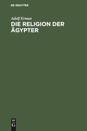 Die Religion der Ägypter