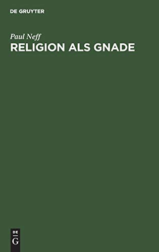 Religion als Gnade