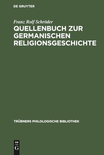 Quellenbuch zur germanischen Religionsgeschichte