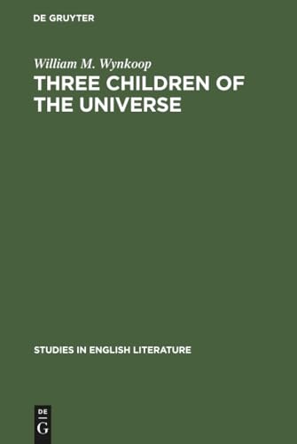 Three children of the universe