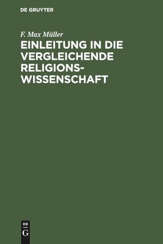 Einleitung in die vergleichende Religionswissenschaft