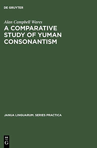 A Comparative Study of Yuman Consonantism