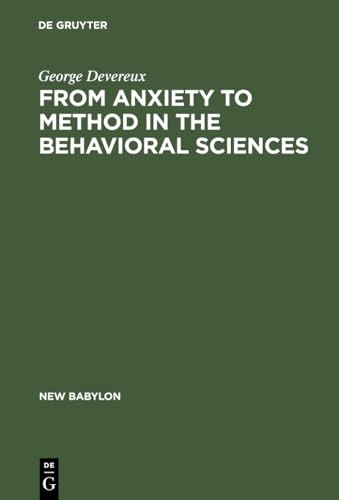 From Anxiety to Method in the Behavioral Sciences