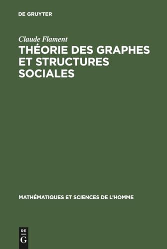 Théorie des graphes et structures sociales