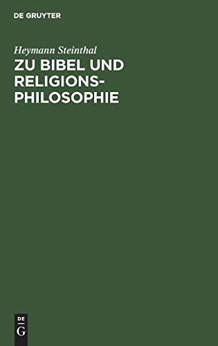 Zu Bibel und Religionsphilosophie