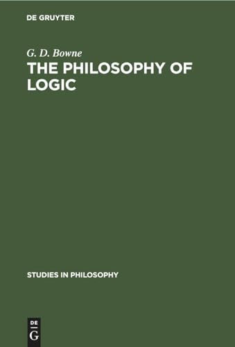 The Philosophy of Logic