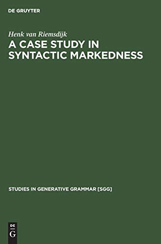 A case study In syntactic markedness