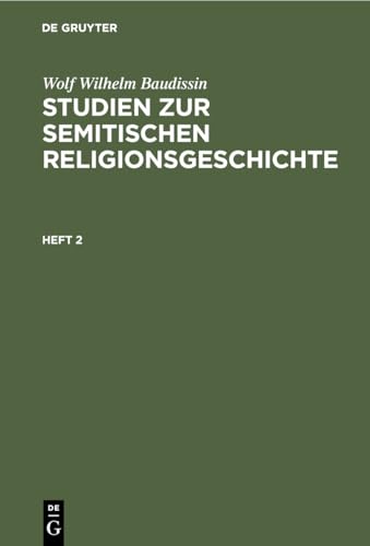 Studien zur semitischen Religionsgeschichte Studien zur semitischen Religionsgeschichte
