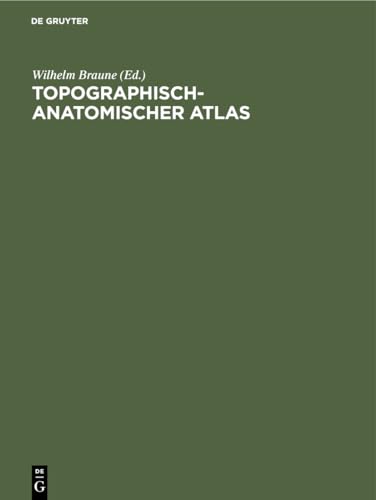 Topographisch-Anatomischer Atlas