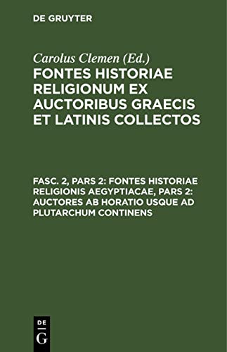 Fontes historiae religionis Aegyptiacae, Pars 2