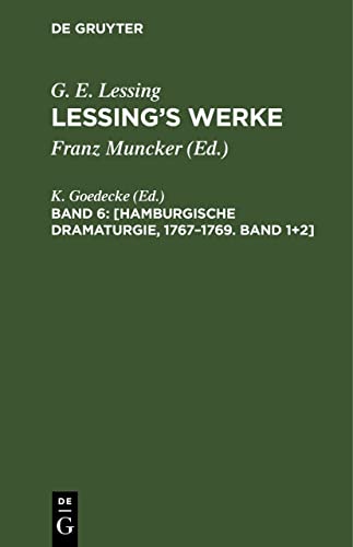 [Hamburgische Dramaturgie, 1767-1769. Band 1+2]
