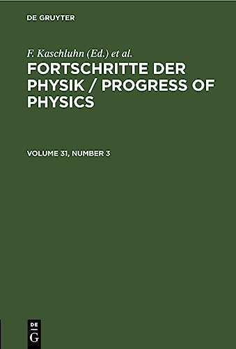 Fortschritte der Physik / Progress of Physics