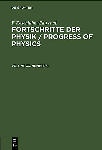 Fortschritte der Physik / Progress of Physics