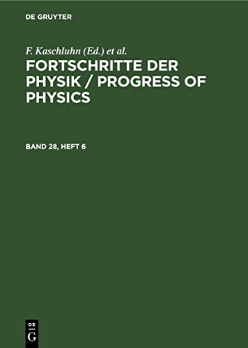 Fortschritte der Physik / Progress of Physics