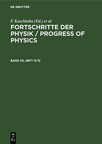 Fortschritte der Physik / Progress of Physics